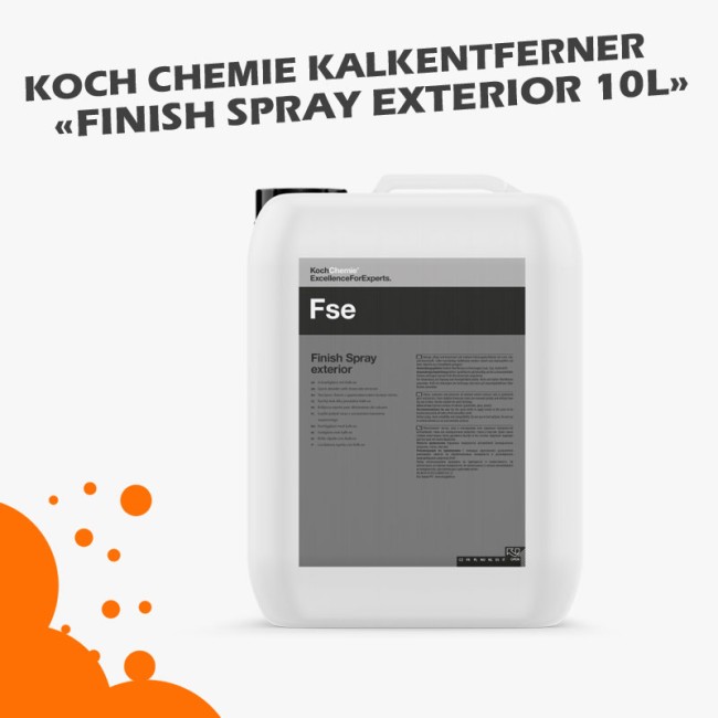 Koch Chemie Kalkentferner FSE Finish Spray exterior 10L