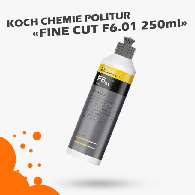 Koch Chemie Politur F6.01 Fine Cut Feinschleifpolitur 250ml 405250