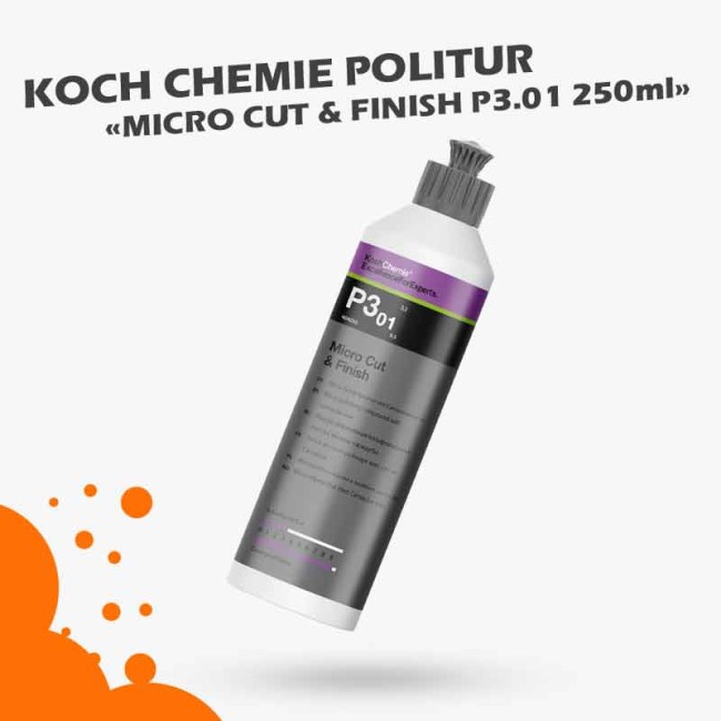 Koch Chemie Politur P3.01 Micro Cut Finish Schleifpolitur mit Carnaubawachs 250ml 404250