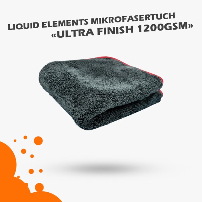 Liquid Elements Mikrofasertuch Ultra Finish 40x40cm 1200GSM