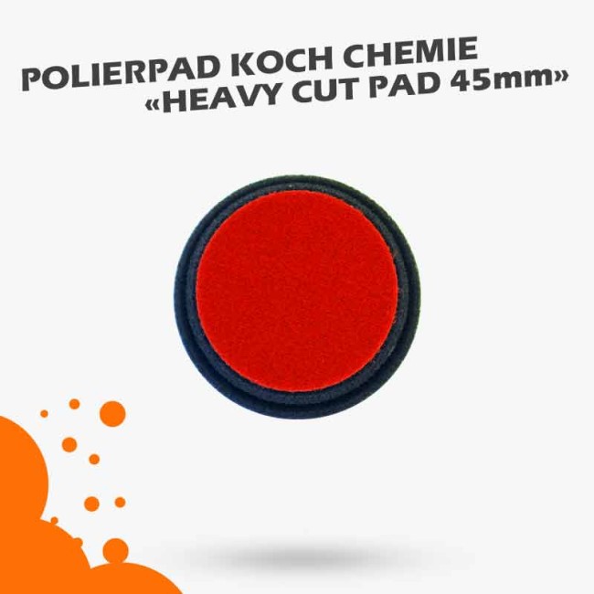 Koch Chemie Polierpad 45mm Heavy Cut Pad Rot abrasive Schleifschwamm